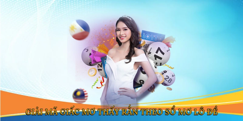 Giải mã giấc mơ thấy rắn theo sổ mơ lô đề 888JILI