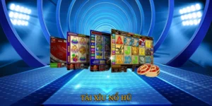 Tài Xỉu Nổ Hũ