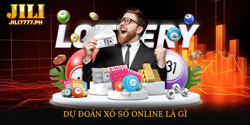 Dự Đoán Xổ Số Online Là Gì?