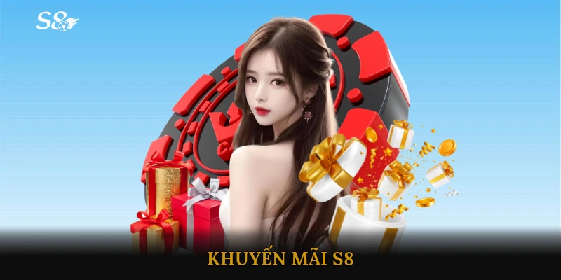 khuyến mãi S8