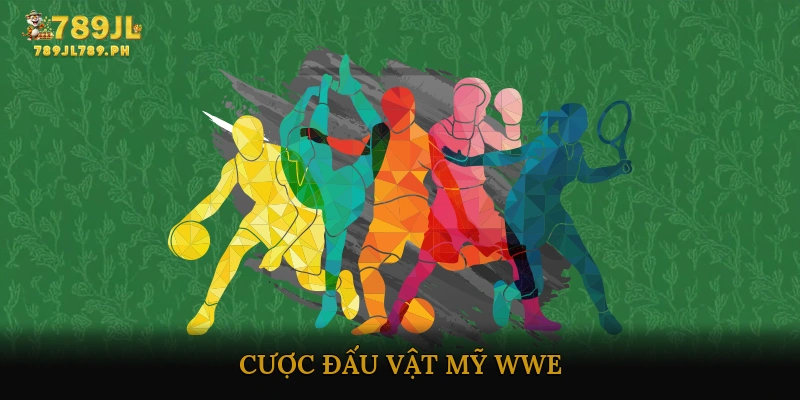 Cược đấu vật Mỹ WWE