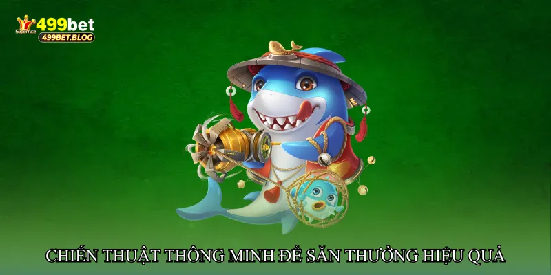 Chiến thuật thông minh để săn thưởng hiệu quả