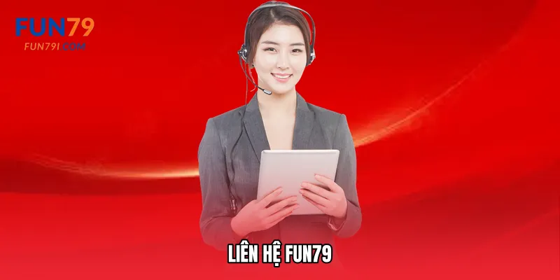 Liên hệ Fun79